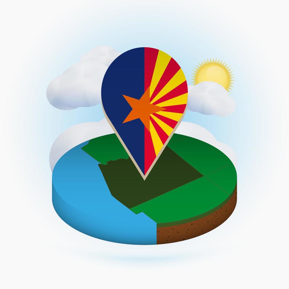 Isometric round map of US state Arizona and point marker with flag of Arizona. Cloud and sun on background. vector