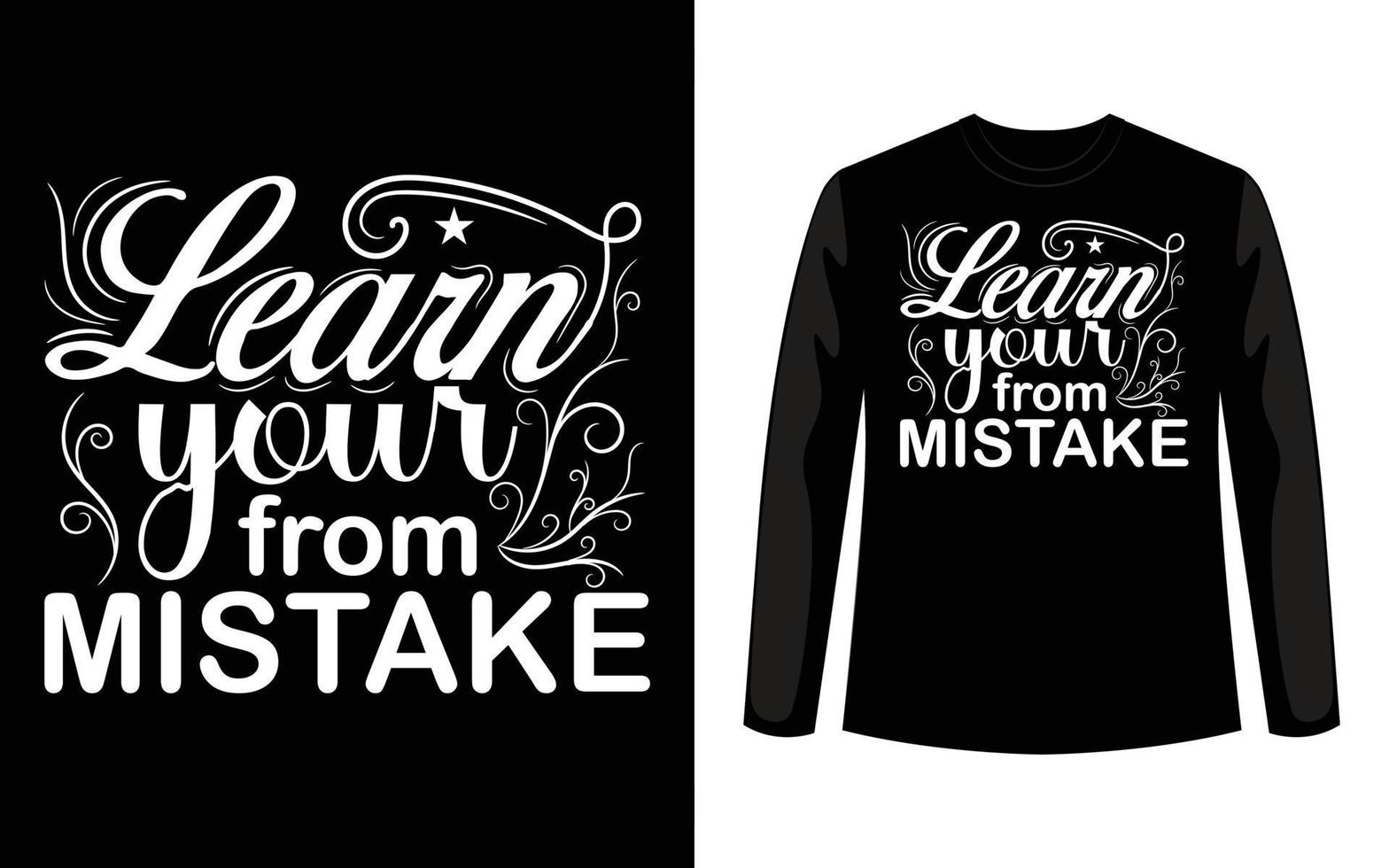 aprende de tu error tipografía diseño de camiseta vector