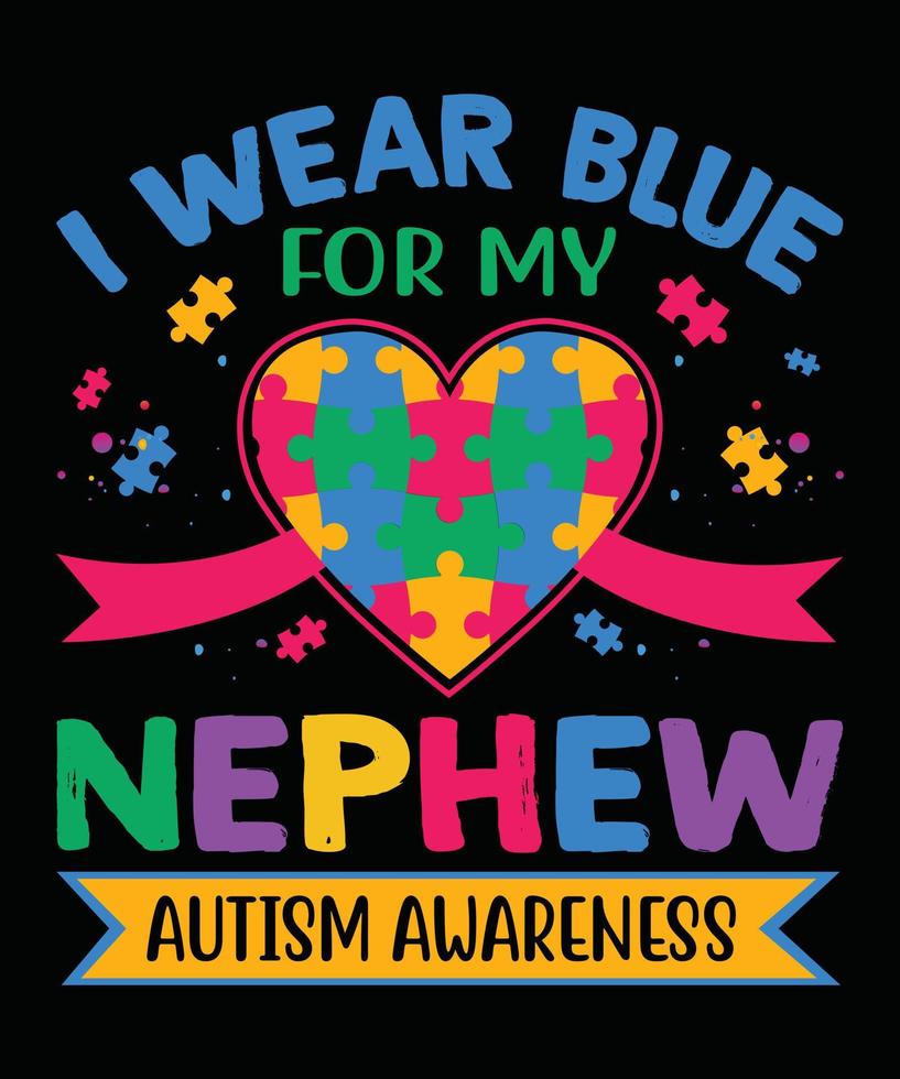 Autism typography t-shirt design. vector