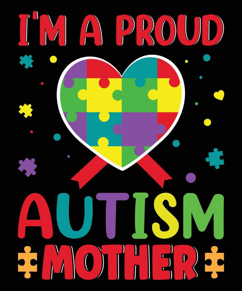 Autism typography t-shirt design. vector