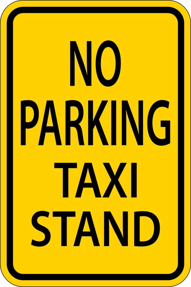 No Parking Taxi Stand Sign On White Background vector