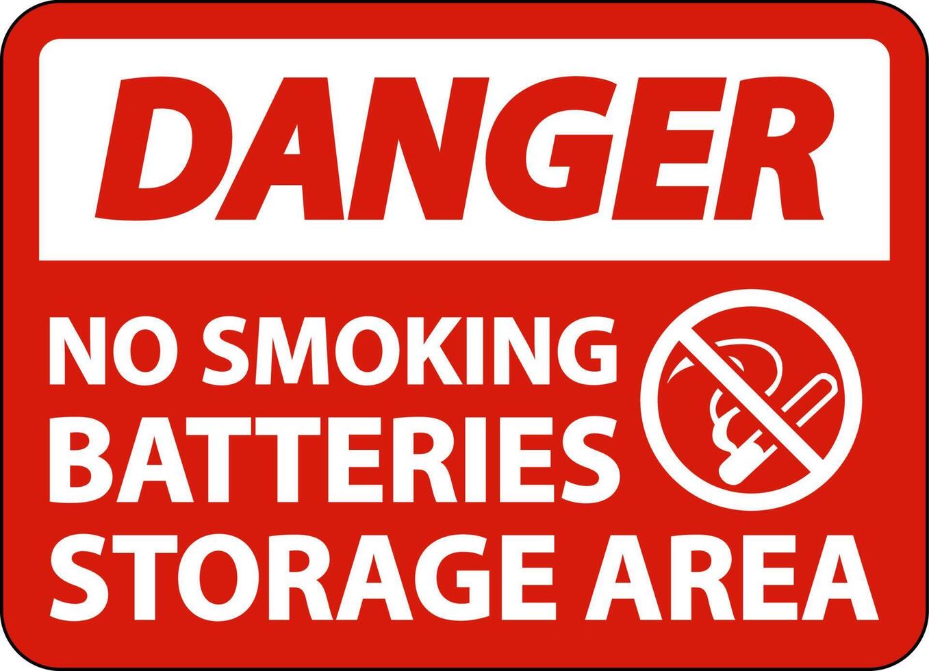 Danger No Smoking Battery Storage Area Sign On White Background vector