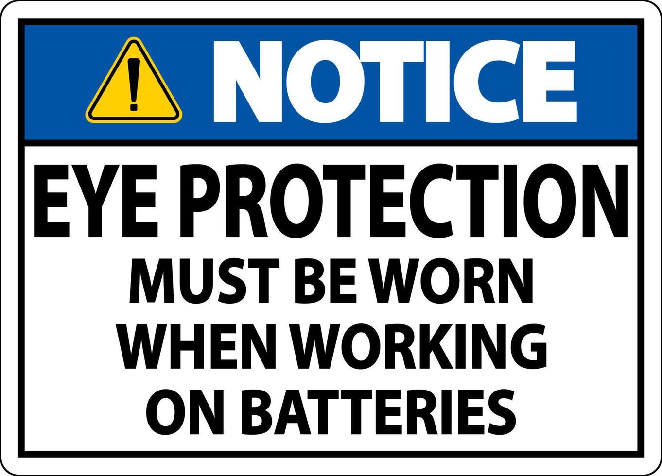 Notice When Working on Batteries Sign On White Background vector