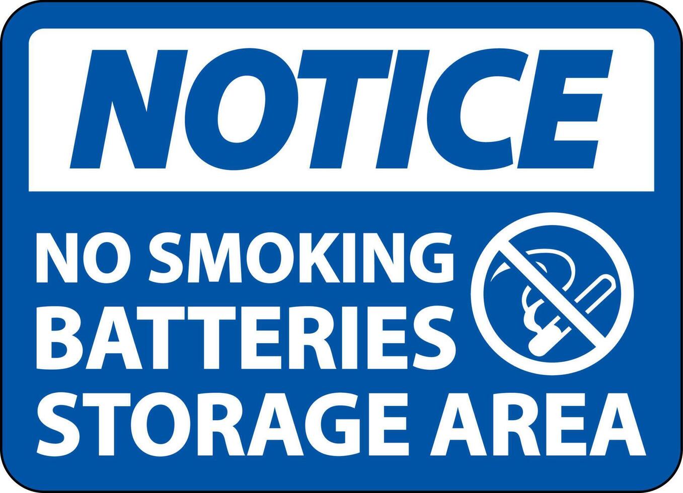 No Smoking Battery Storage Area Sign On White Background vector