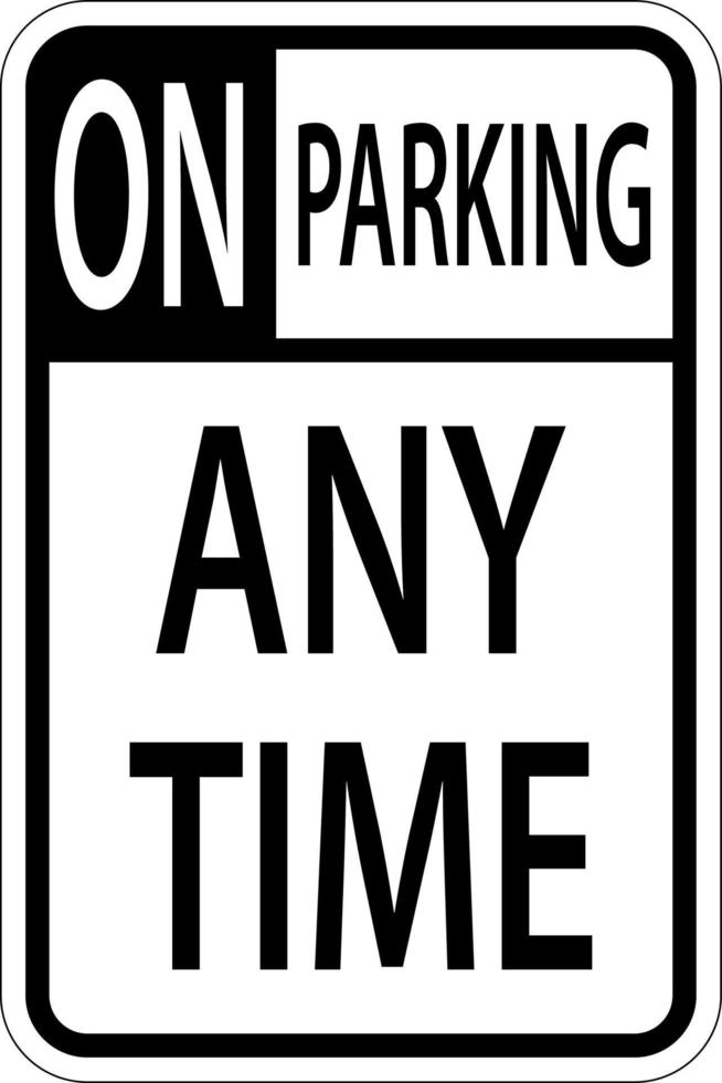 No Parking Any Time Sign On White Background vector