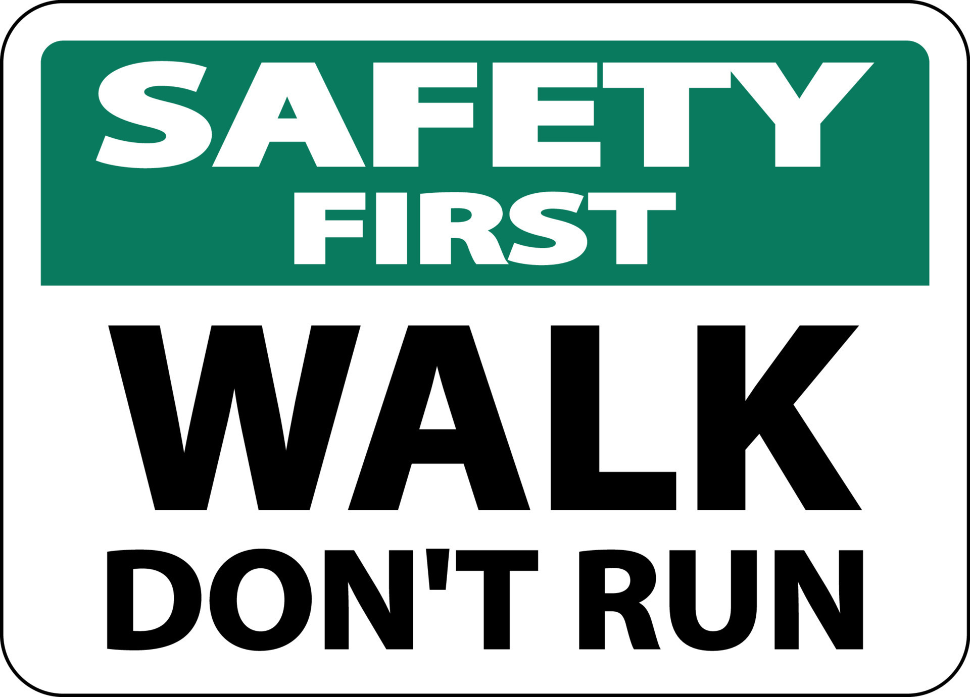 Safety First Walk Don't Run Sign On White Background 7797865 Vector Art