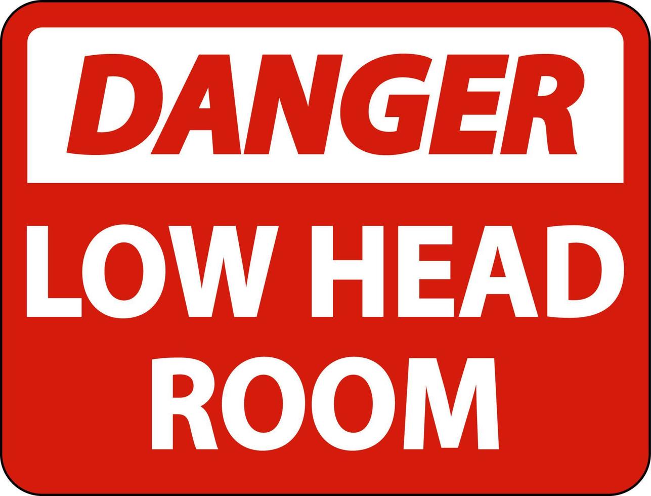 Danger Low Head Room Sign On White Background vector