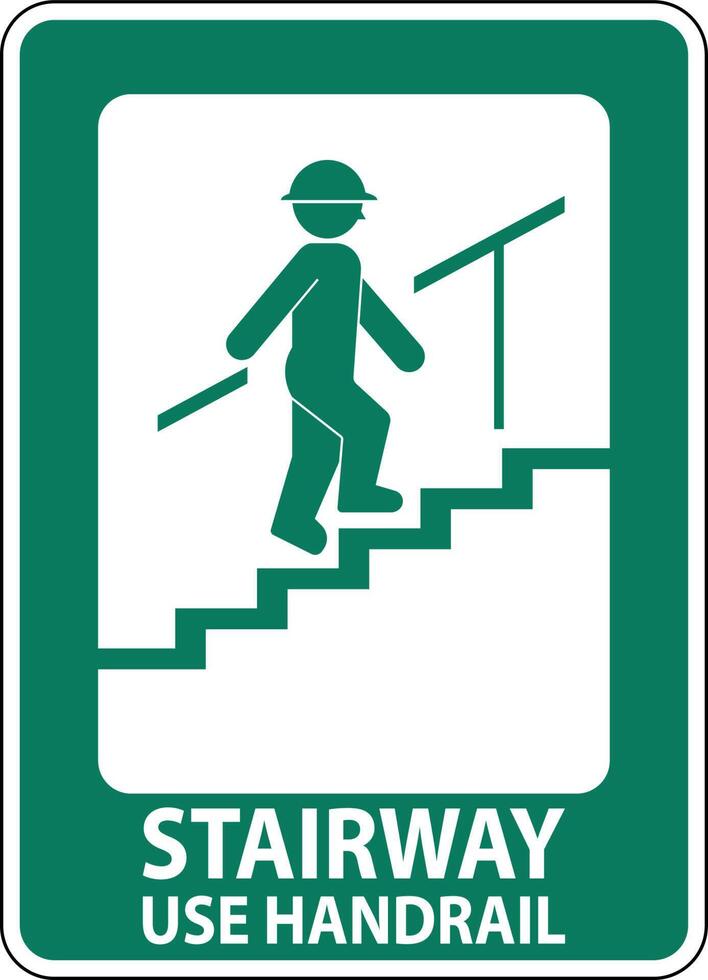 Stairway Use Handrail Sign On White Background vector