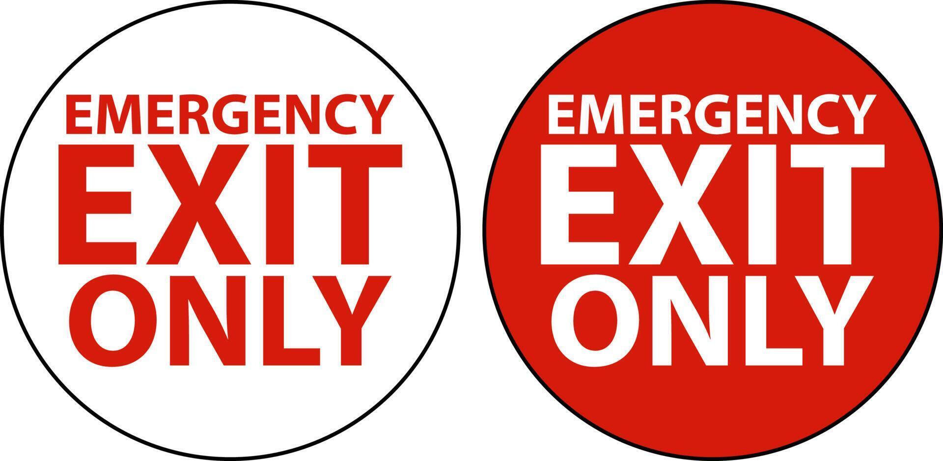 Emergency Exit Only Floor Sign On White Background vector