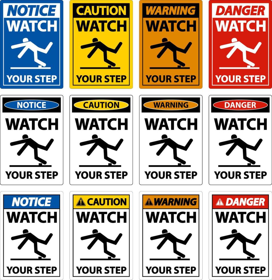 Caution Watch Your Step Sign On White Background vector