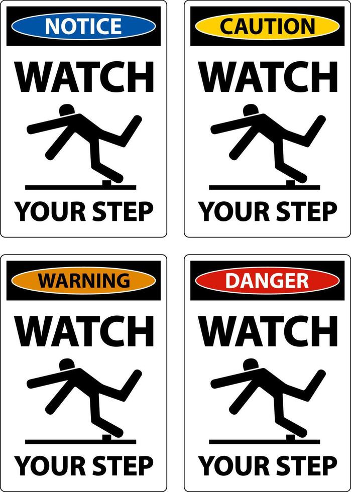 Caution Watch Your Step Sign On White Background vector