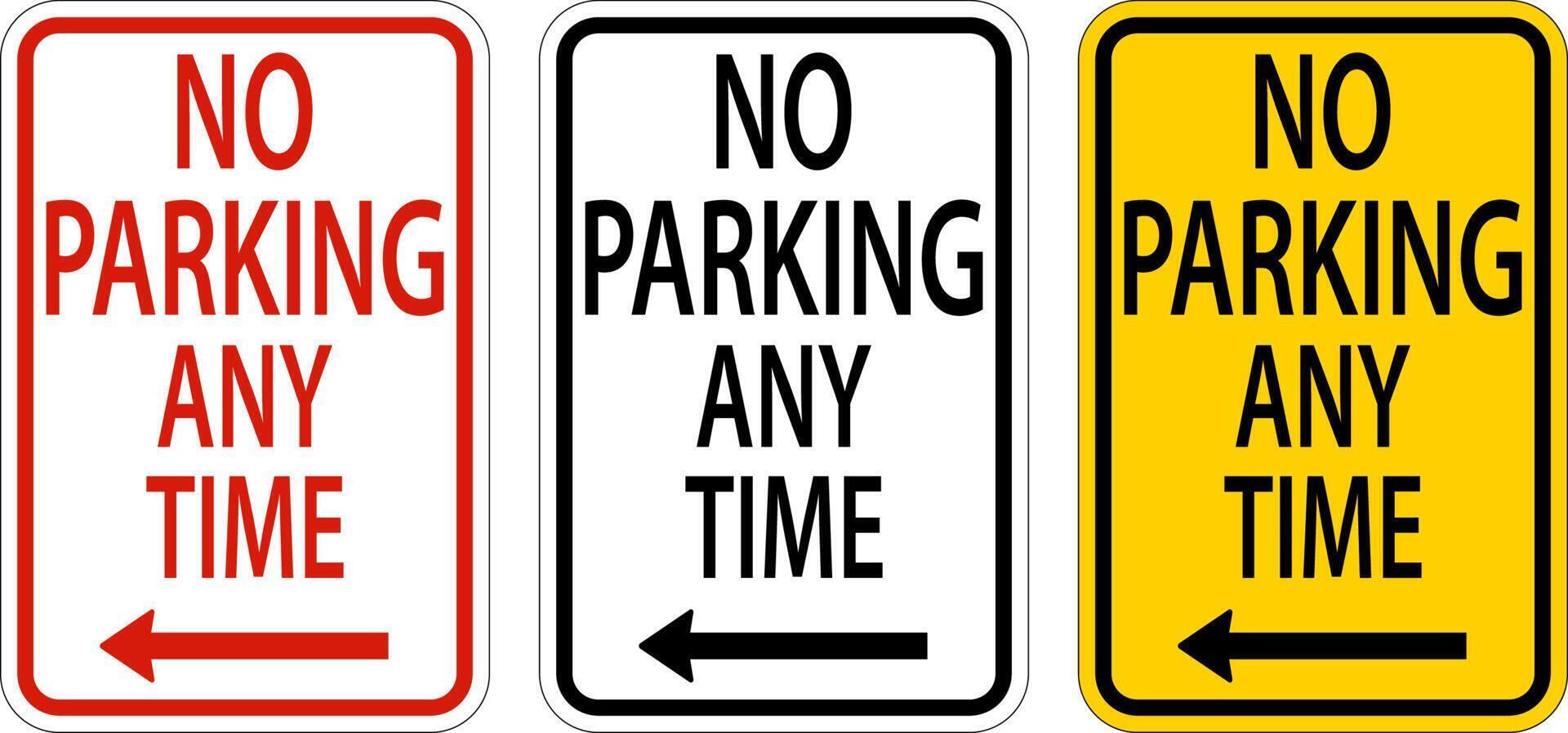 No Parking Any Time,Left Arrow Sign On White Background 7798555 Vector