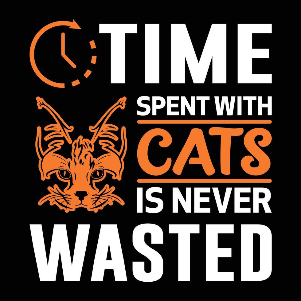 el tiempo que se pasa con los gatos nunca se desperdicia en el diseño de camisetas editables de arte vectorial, mascota, personalizado, camisa, ropa, gráfico impreso, tee vector