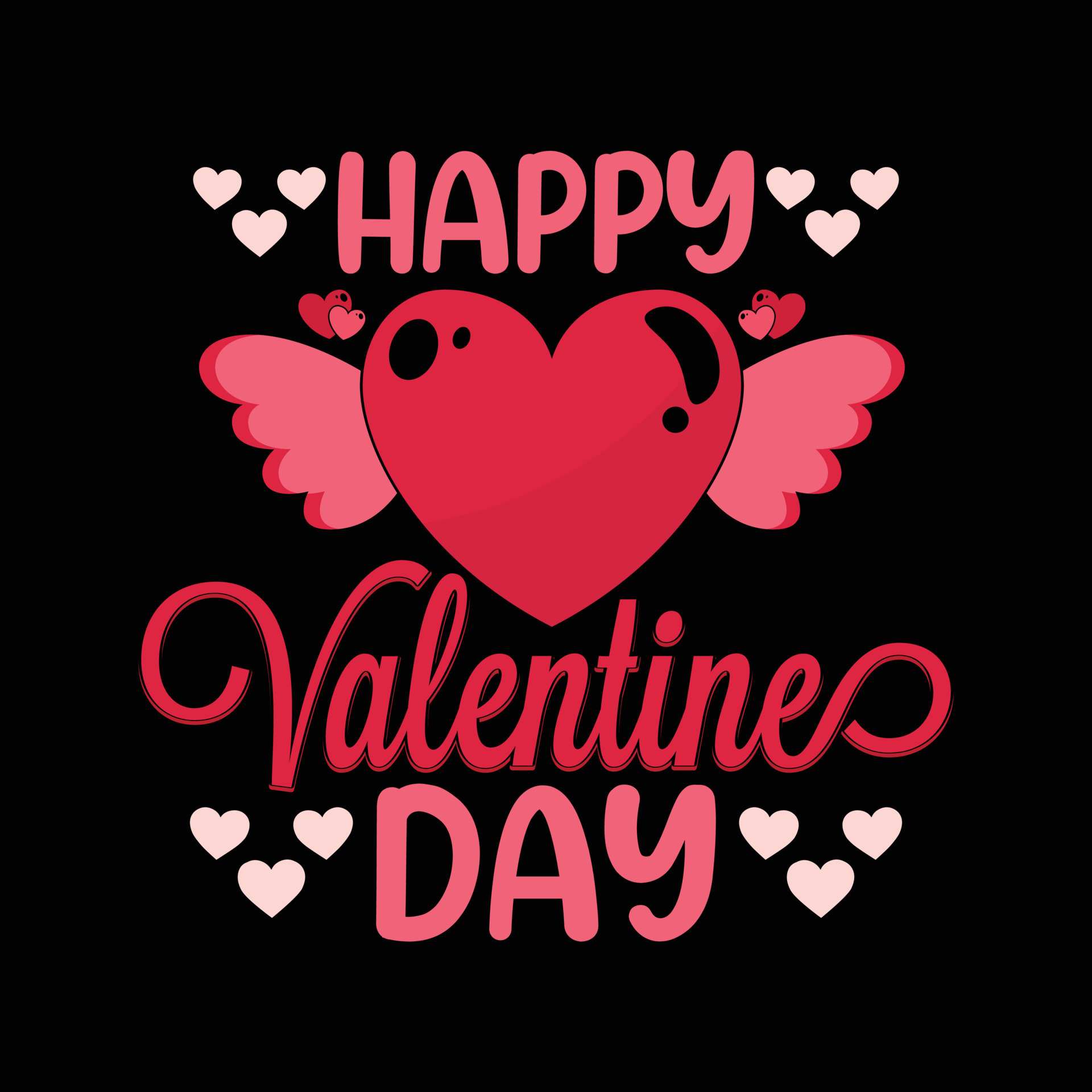 Happy Valentine day. Valentines Day vector hand-drawn heart illustration  T-shirt design. Vector, vintage, quotes, Print ready template for shirts, greeting  cards and poster. 7800056 Vector Art at Vecteezy