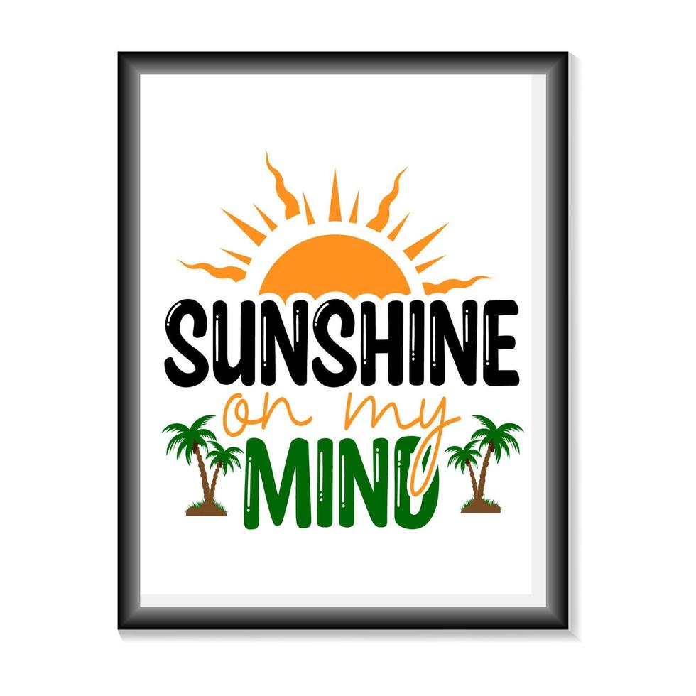 Summer T-shirt vector, Summer svg design vector T-Shirts, Mugs, Bags, Poster and Cards