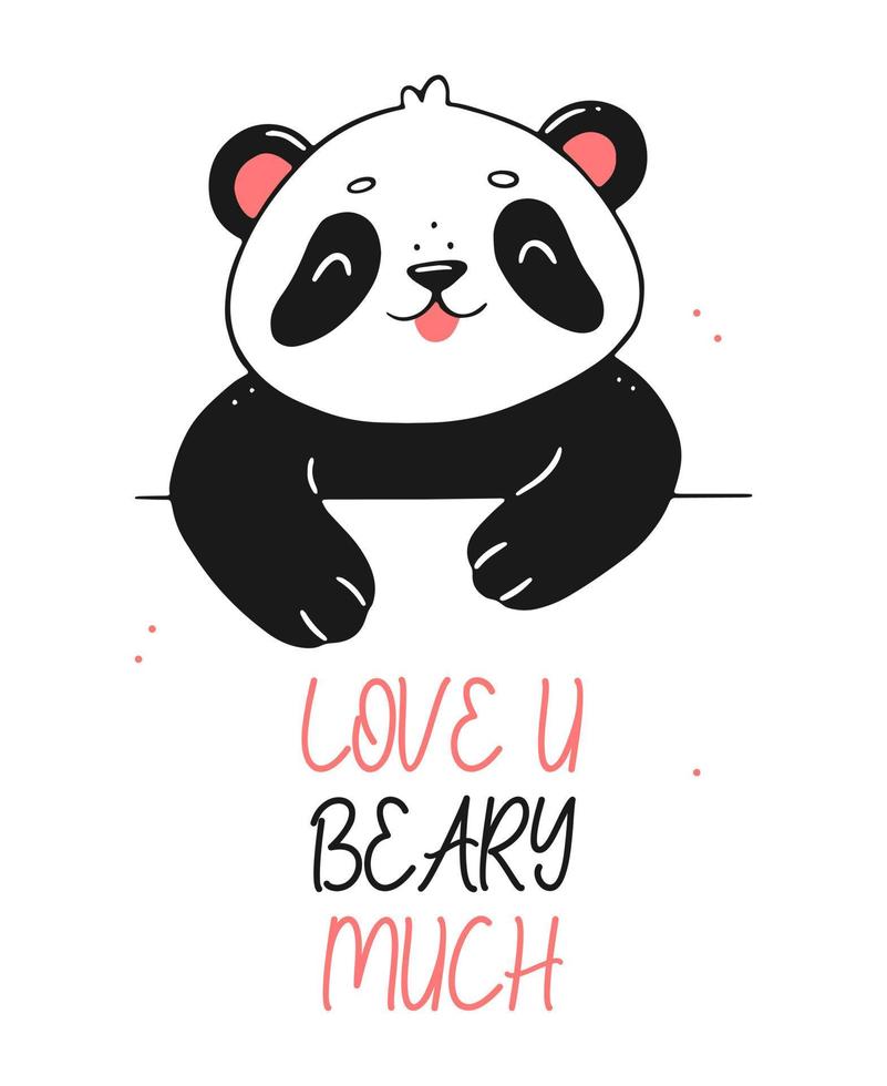 The design of a postcard with a cute panda and the inscription love you beary much. Vector illustration template. Happy Valentine's Day.