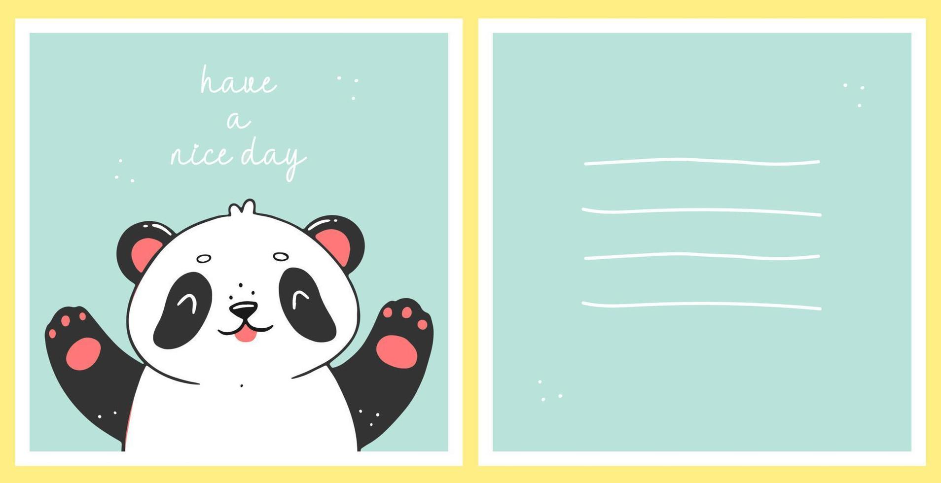 A postcard template with a cute panda and the inscription have a nice day. The concept of card for children. Vector animal illustration.