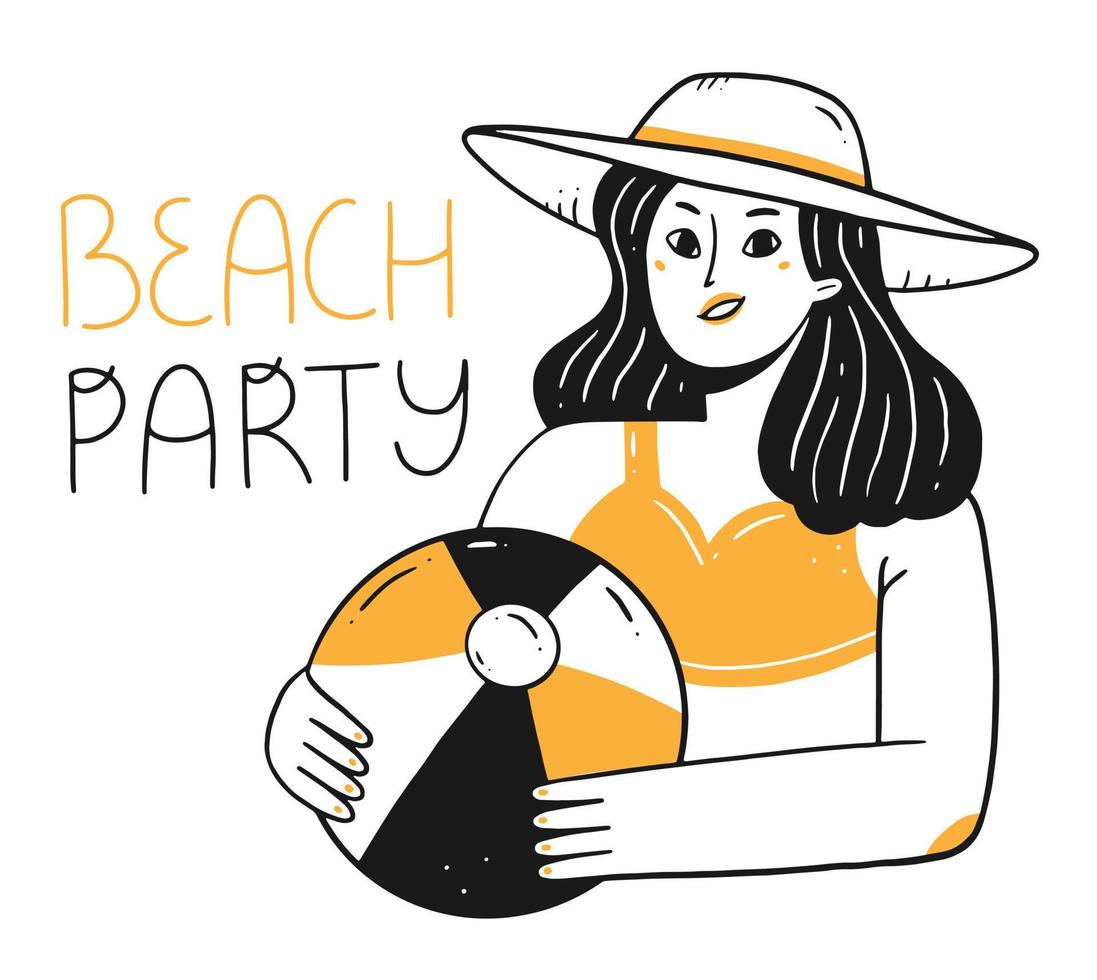 A happy girl in a beach hat and with a beach ball in her hands and text beach party in a linear doodle style. A character on the beach. Vector isolated summer illustration.