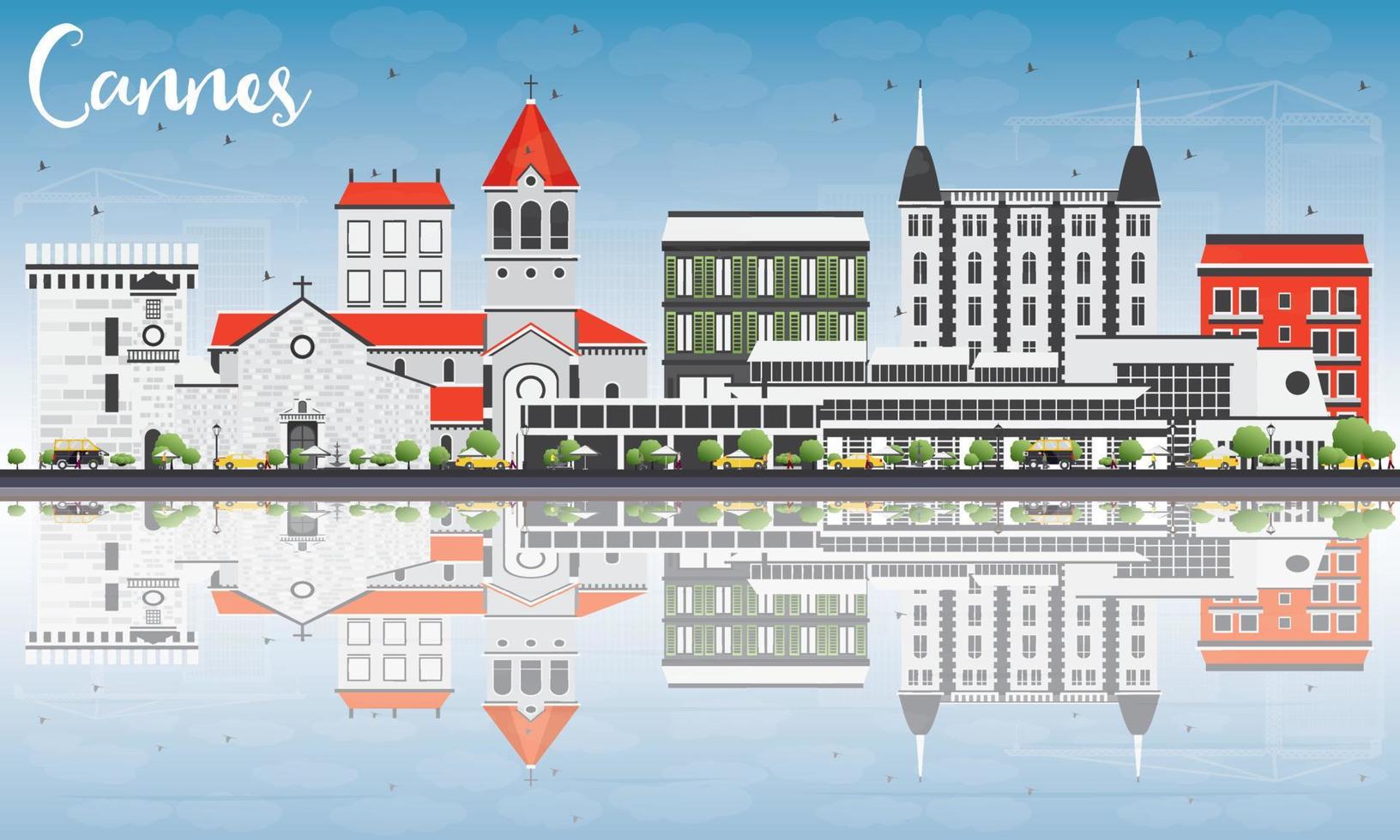 Cannes Skyline with Gray Buildings, Blue Sky and Reflections. vector