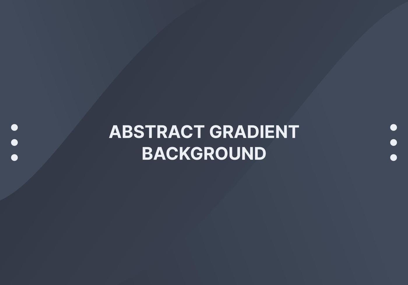 Modern abstract gradient background. Soft gradient backdrop with place for text. Vector illustration for your graphic design, banner, poster, wallpaper, UI UX, web, and presentation.