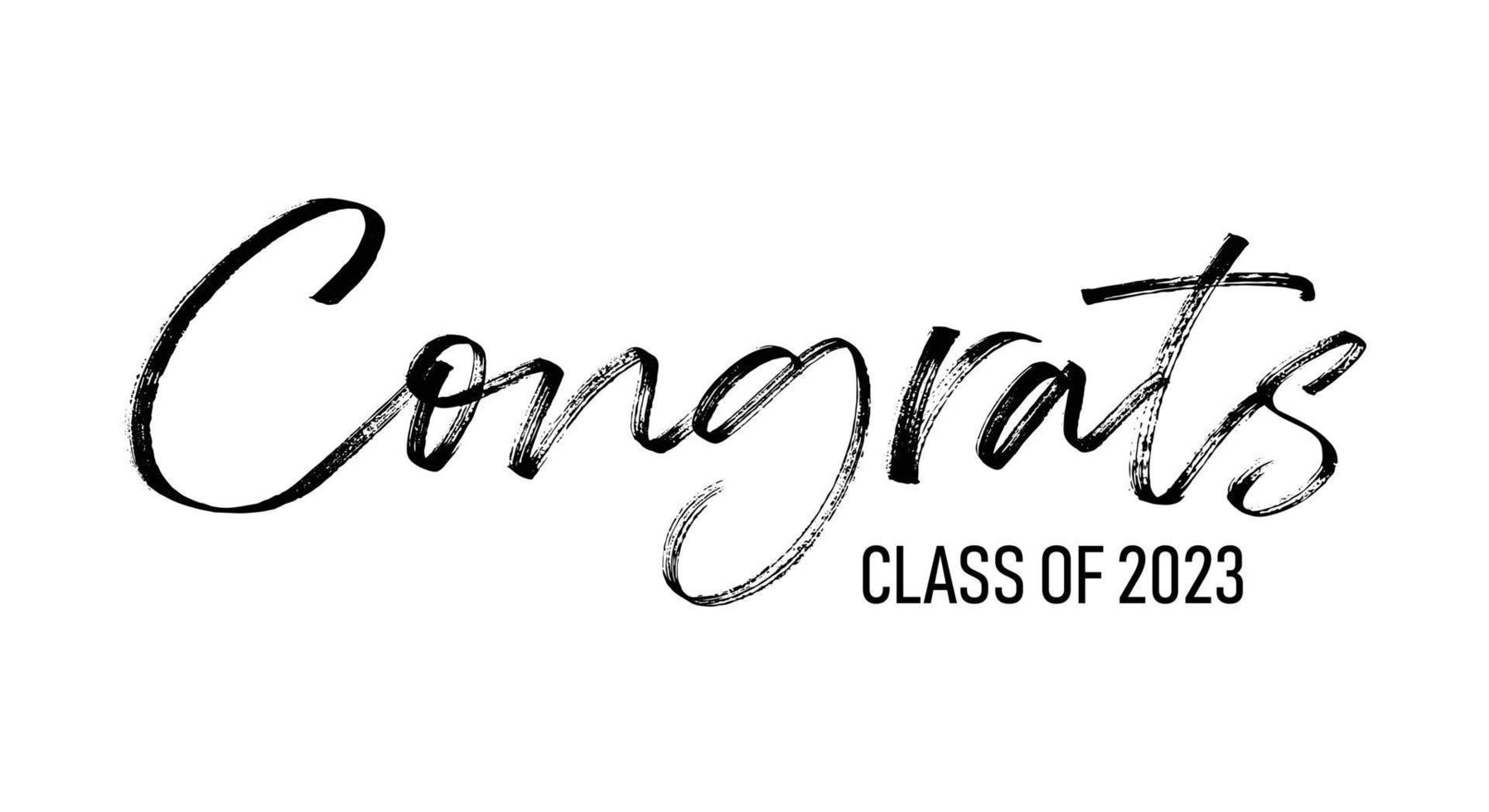 Congrats class of 2023 simple hand drawn lettering vector text