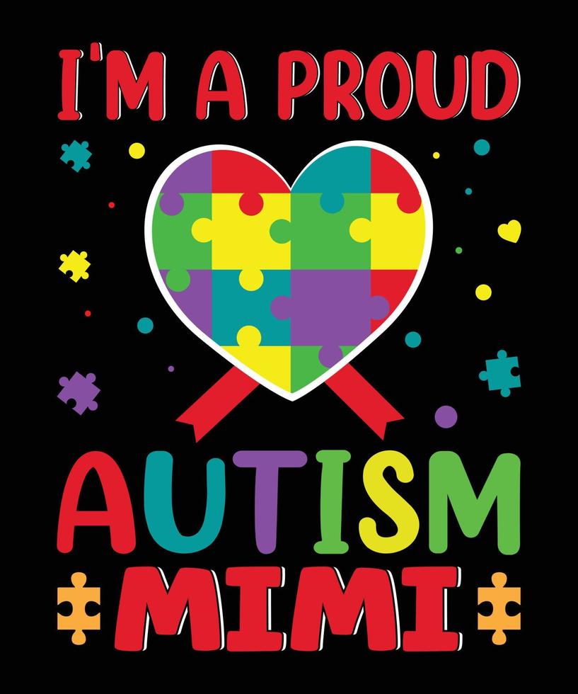 Autism typography t-shirt design. vector