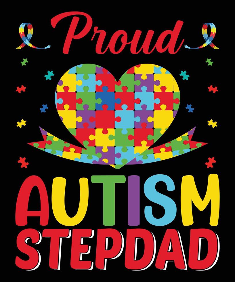 Autism typography t-shirt design. vector