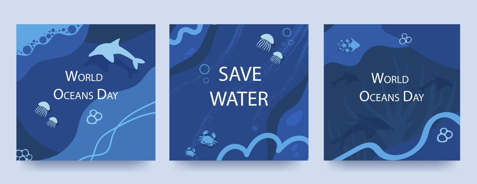 World oceans day poster set with blue background, liquid shapes and ocean elements. Layouts for printing, flyers, covers, banner design. Eco concept. Vector illustration