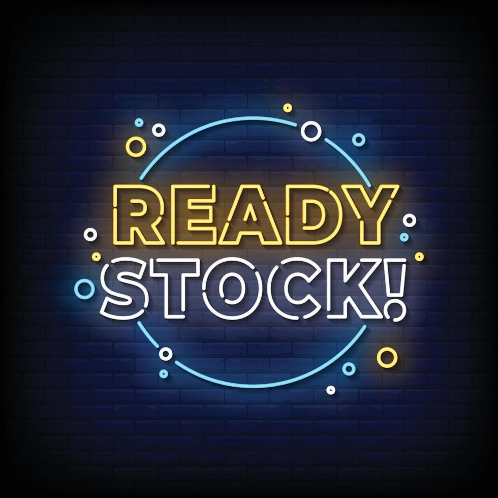 Ready Stock Neon Sign On Brick Wall Background Vector