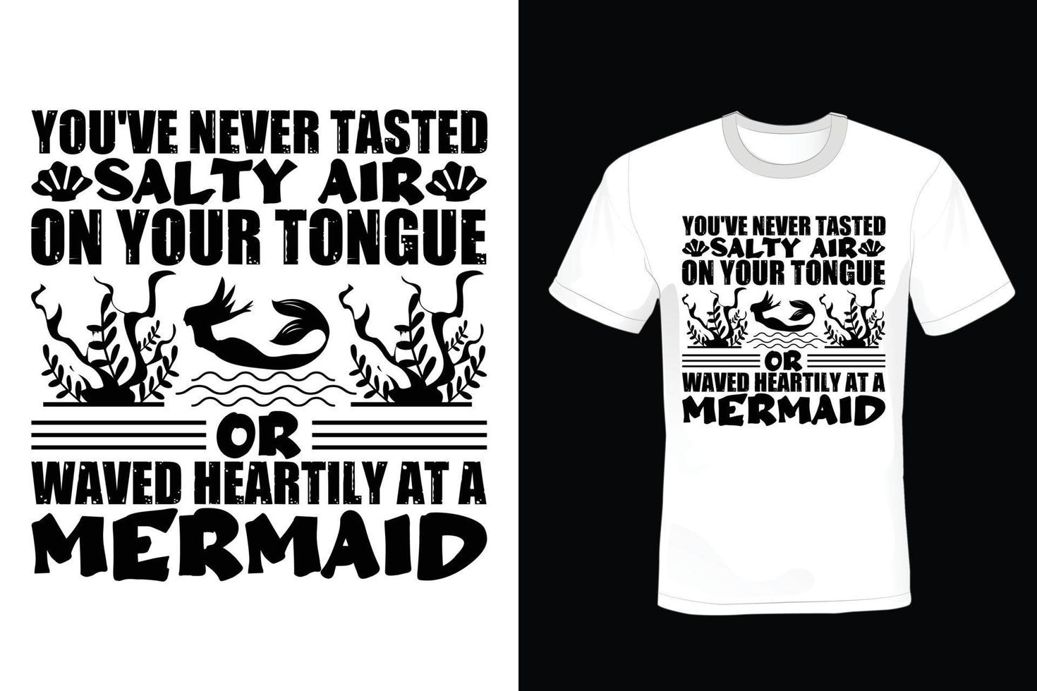 Mermaid T shirt design, vintage, typography vector