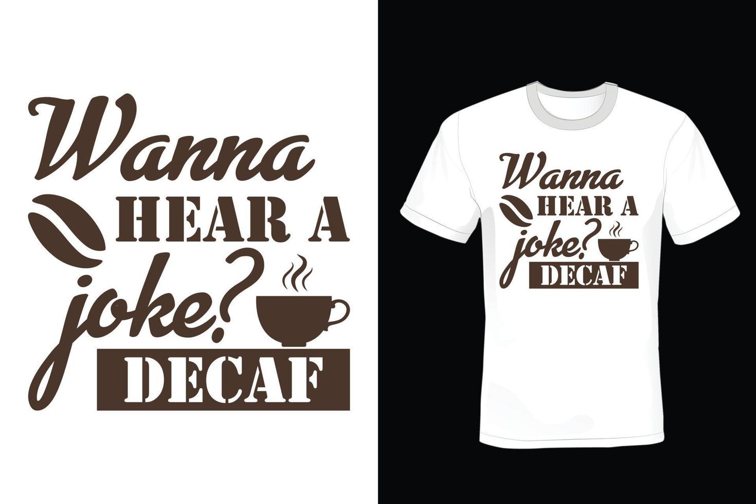 diseño de camiseta de café, vintage, tipografía vector