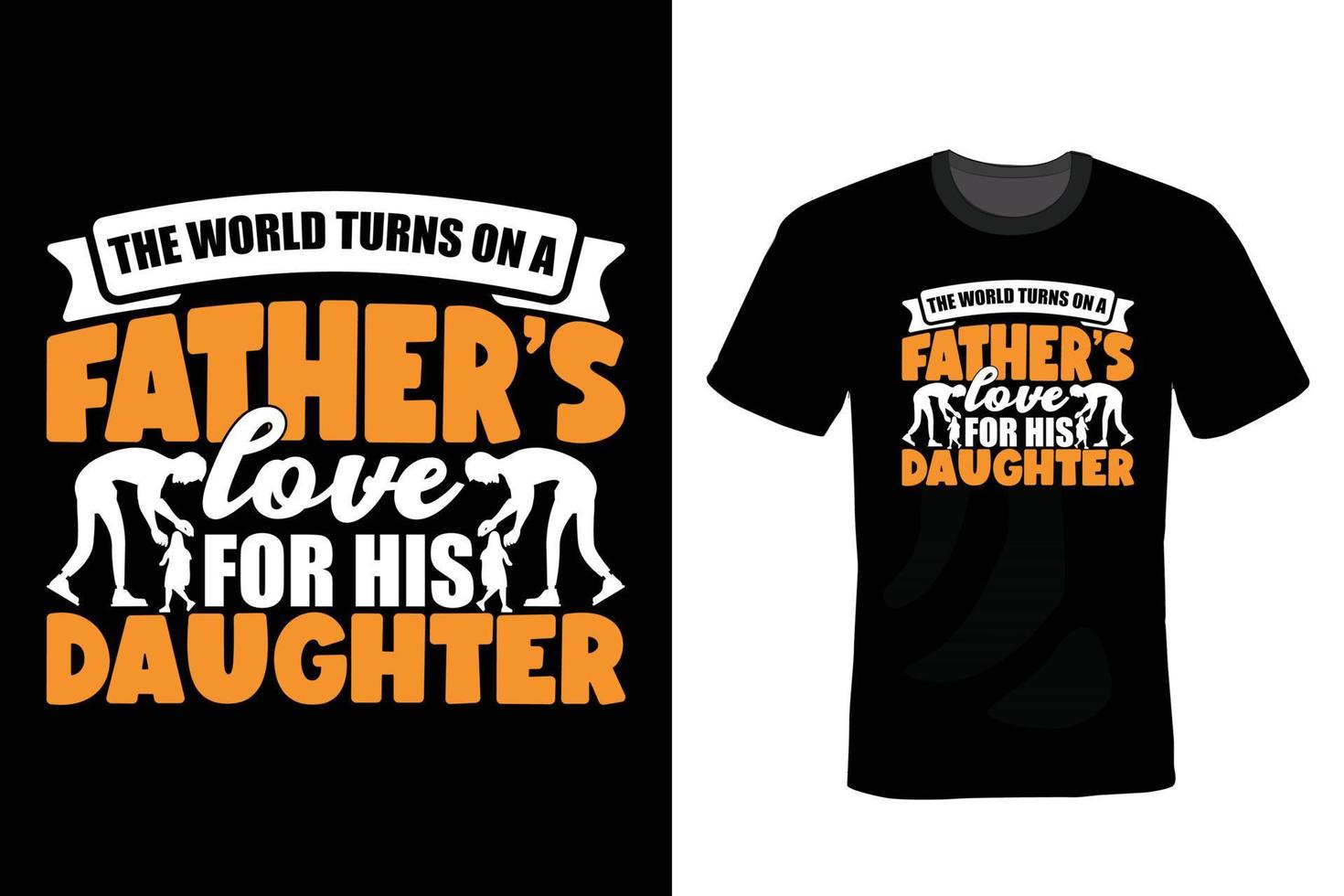 Father T shirt design, vintage, typography vector