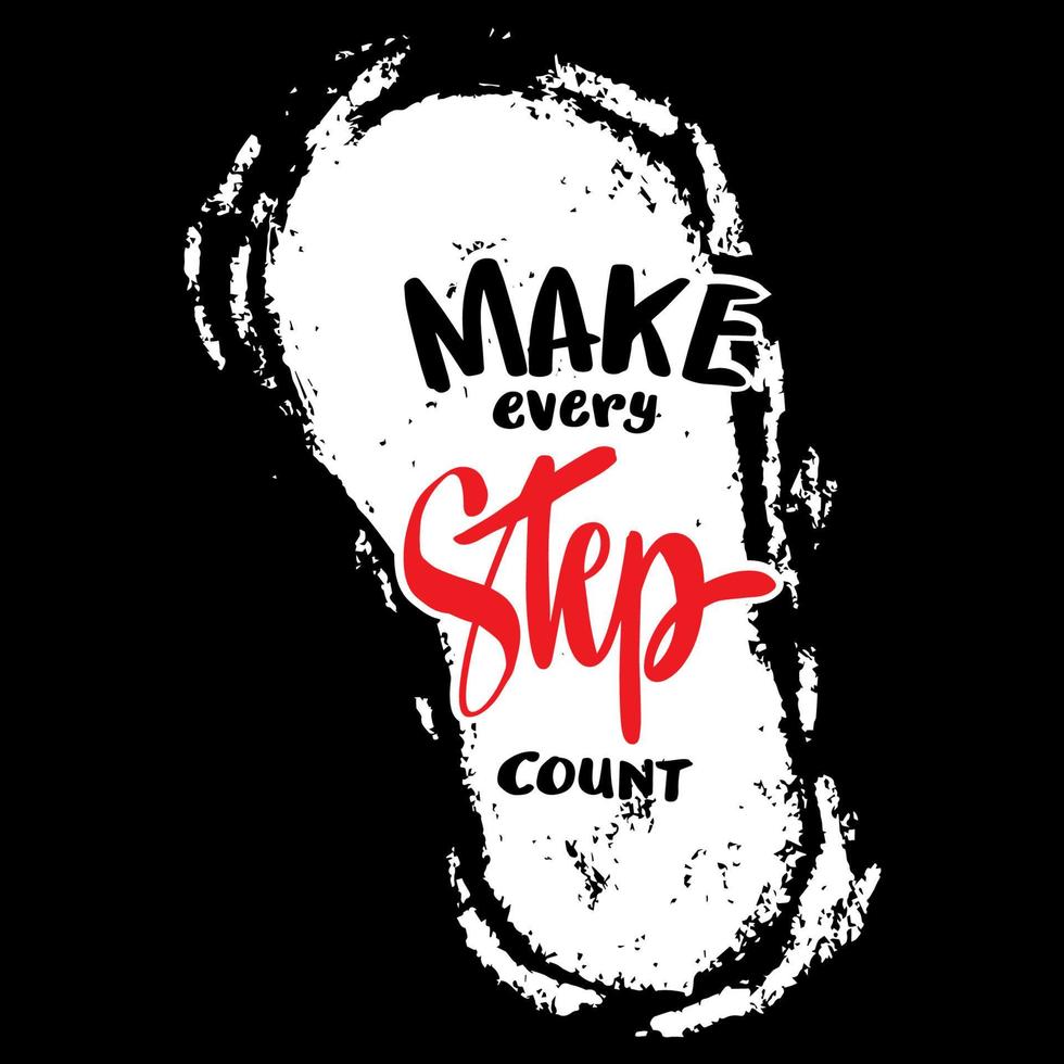 Make every step count. vector