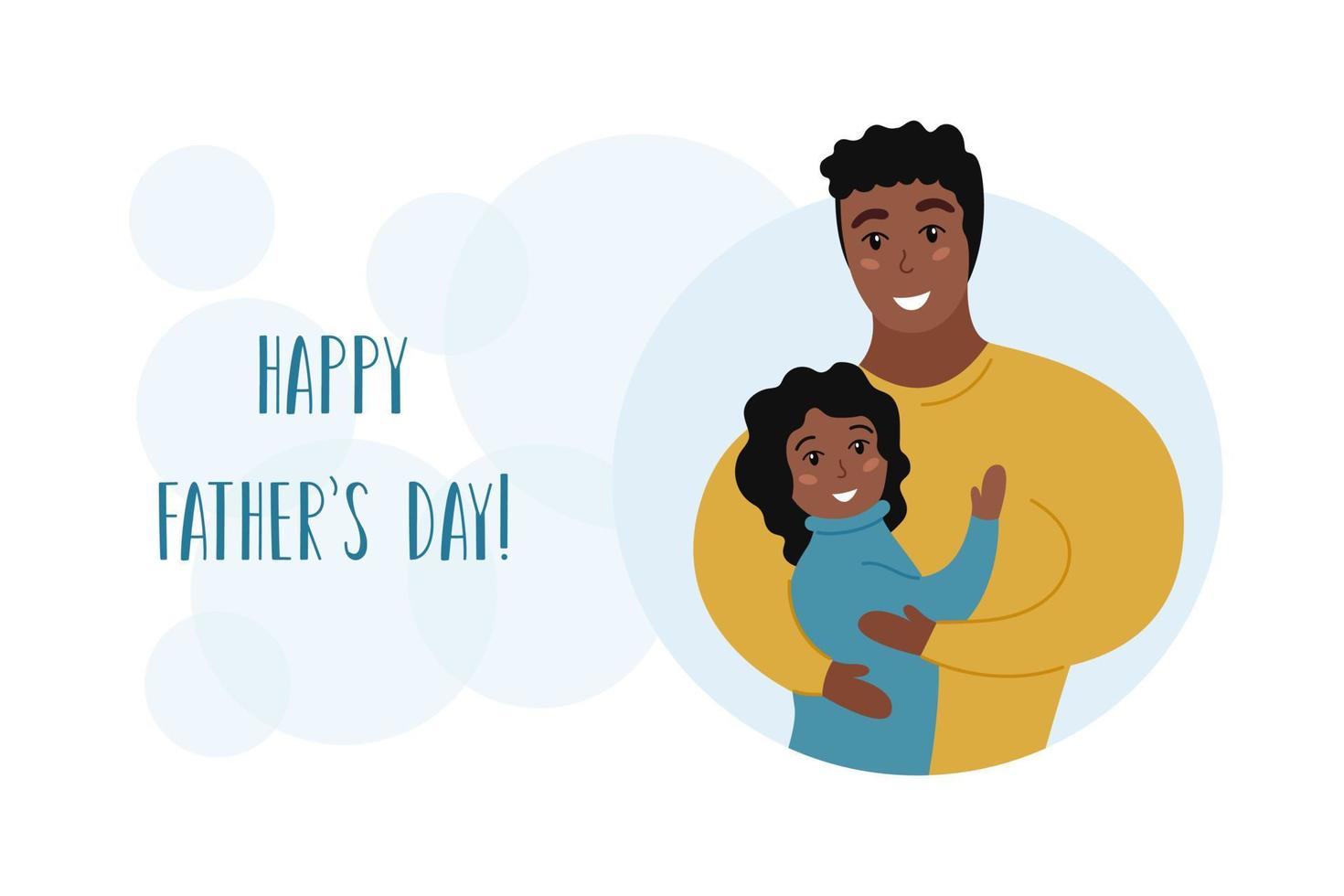 Fathers Day card. Happy african american dad hugs cute smiling daughter. Man and child girl embraces. Vector flat illustration for Fathers day. Holiday poster, banner, greeting card