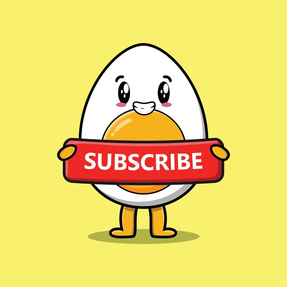 Cute cartoon boiled egg holding subscribe board vector