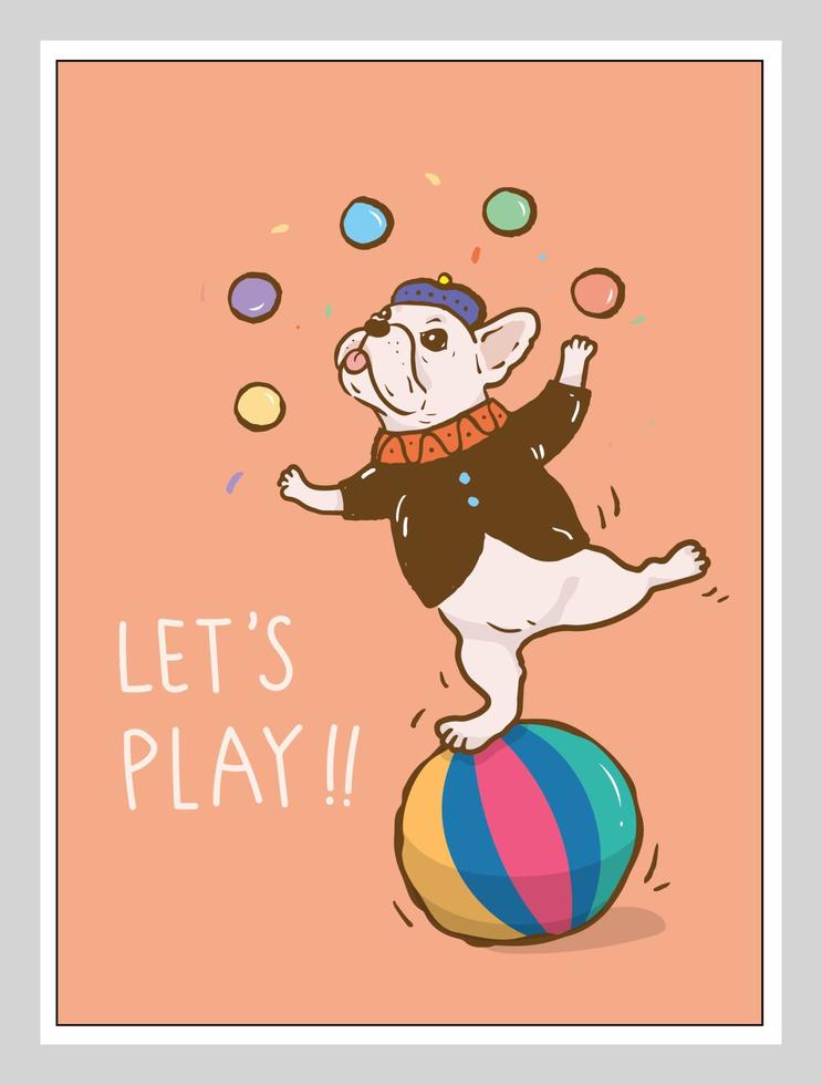 french bulldog Circus dog performing a circus show.Fun with juggling with balls and ball balancing act. poster, postcard and cover design vector
