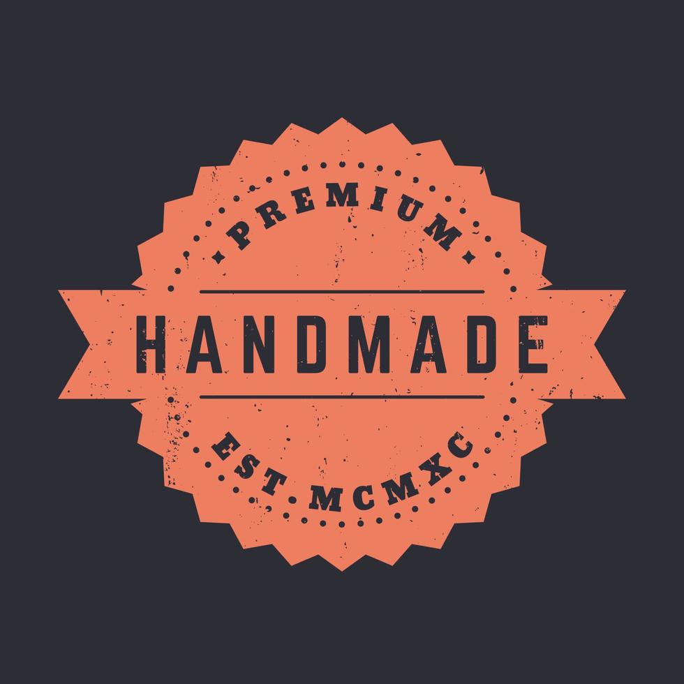 Handmade, vintage badge, emblem, vector illustration
