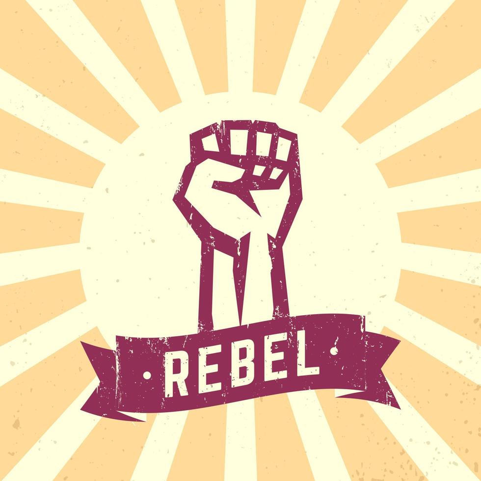 rebelde, signo vintage, puño en alto en protesta, ilustración vectorial vector