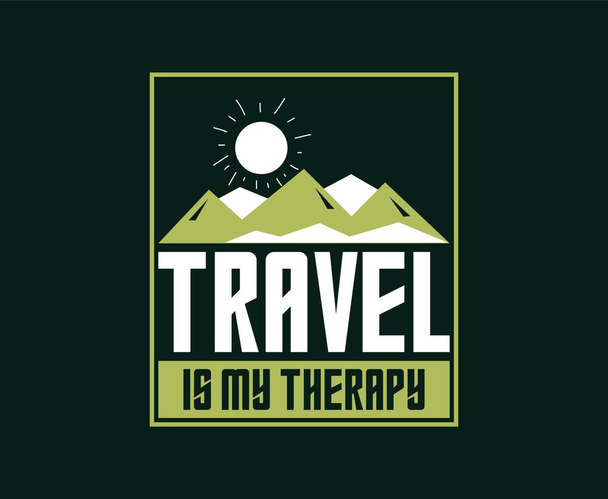 Travel is my therapy illustration vector T-shirt Design