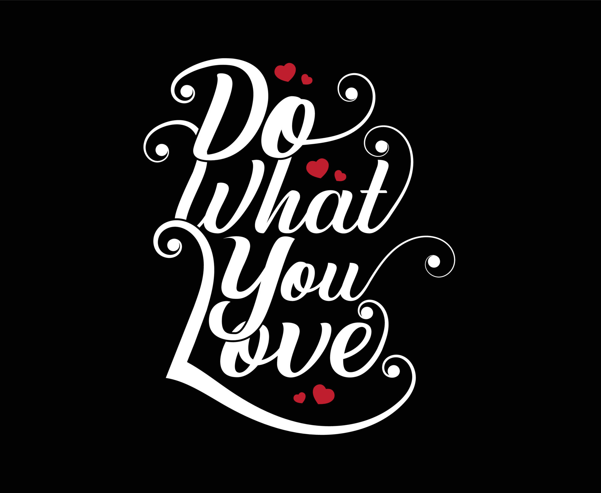 mesh Panda Desværre Do what you love calligraphy vector T-shirt Design 7885308 Vector Art at  Vecteezy