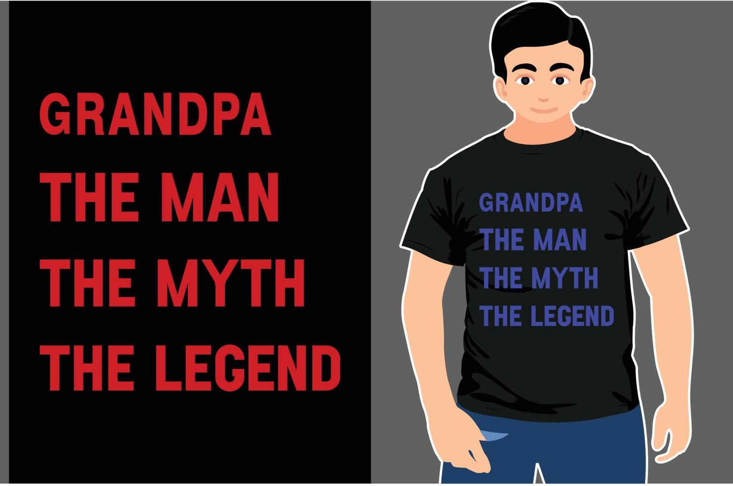 abuelo, el hombre el mito la camiseta de la leyenda. diseño de camiseta de tipografía. camiseta del abuelo. vector