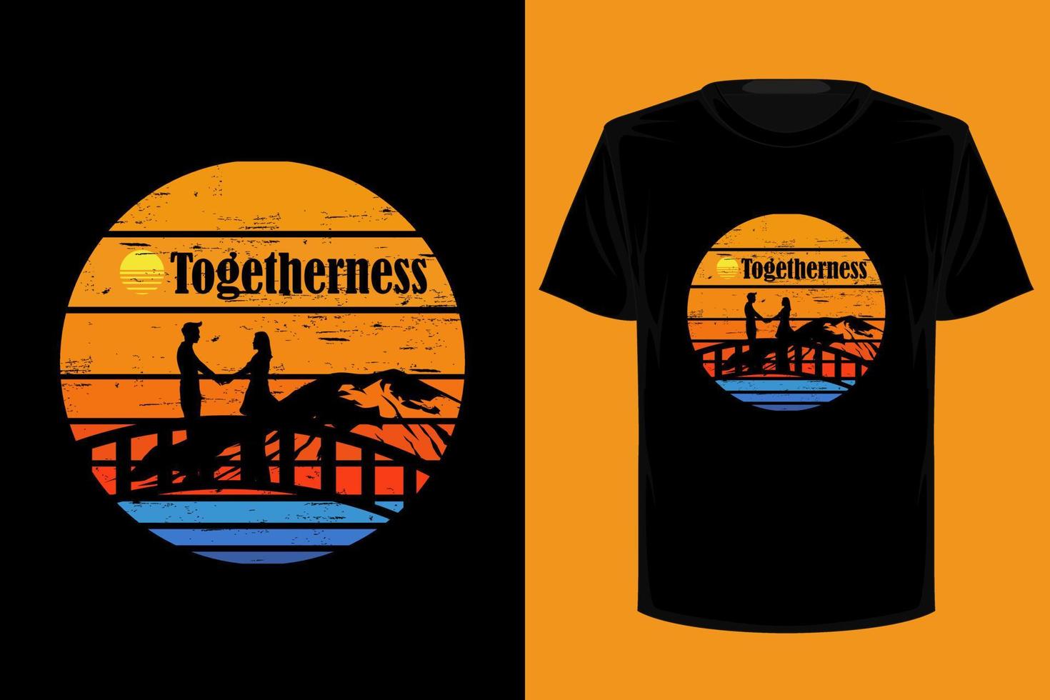 Togetherness retro vintage t shirt design vector