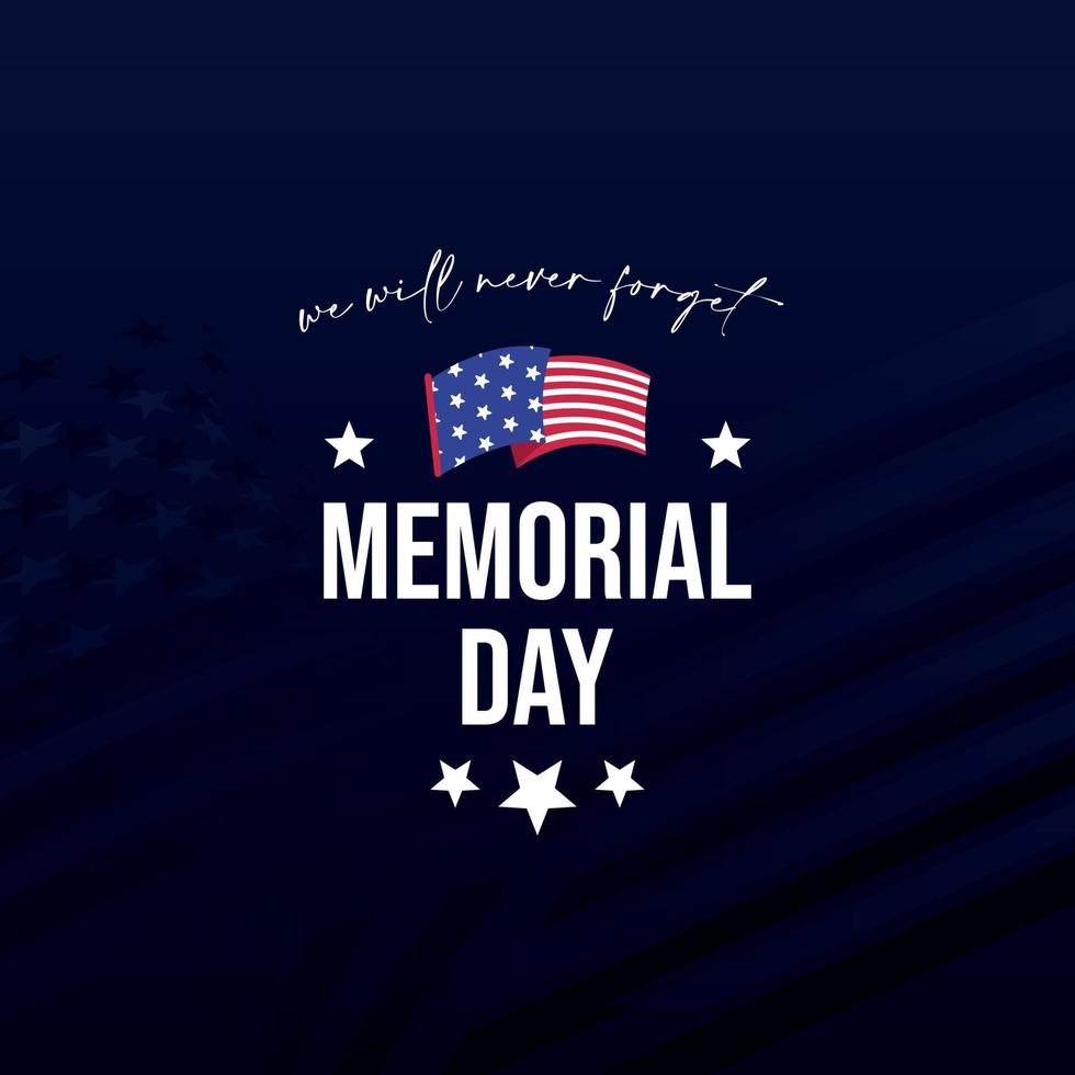 Memorial Day in USA. Remember and Honor. Federal holiday in the United States of America. Eps10 vector illustration.