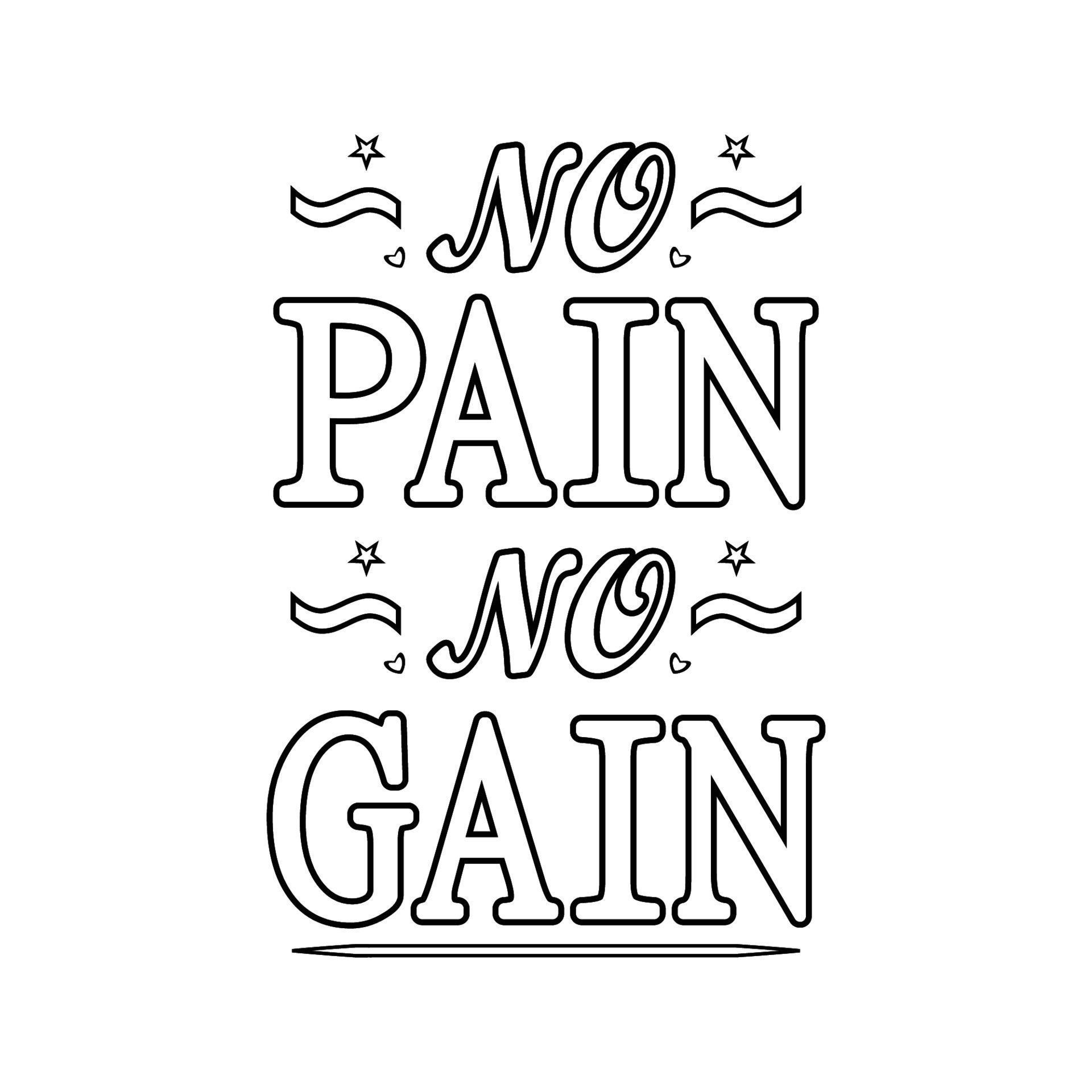 No Pain No Gain , Motivational Quotes , Positive Quotes 7920583 Vector