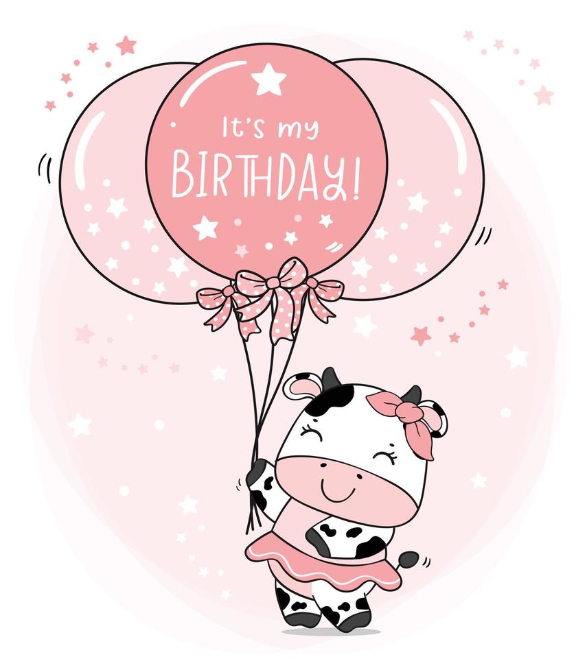 cute baby cow girl in pink dress with pink balloons, it's my birthday, cartoon farm animal character baby shower and greeting card vector