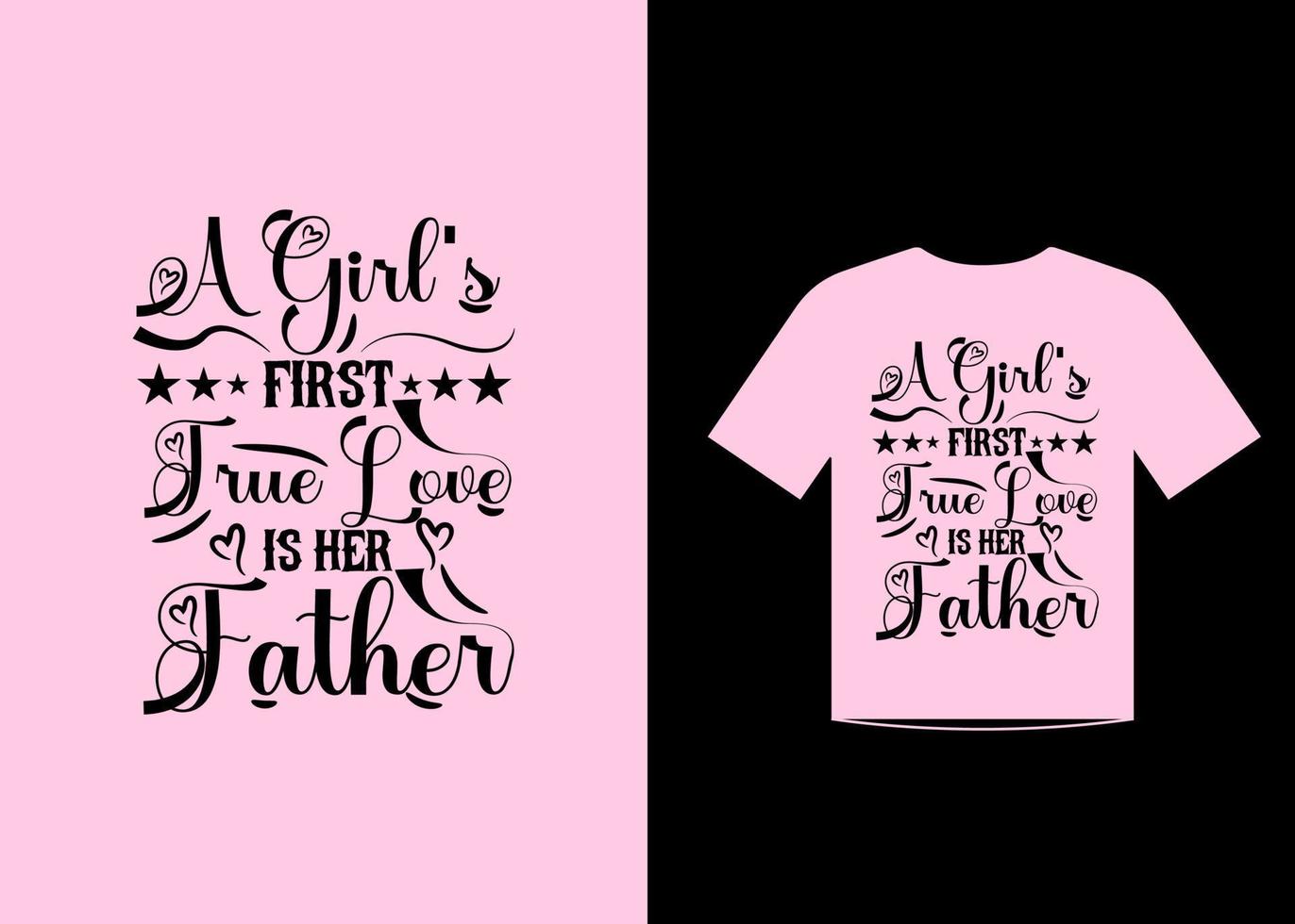 Fathers day quotes t-shirt template design vector