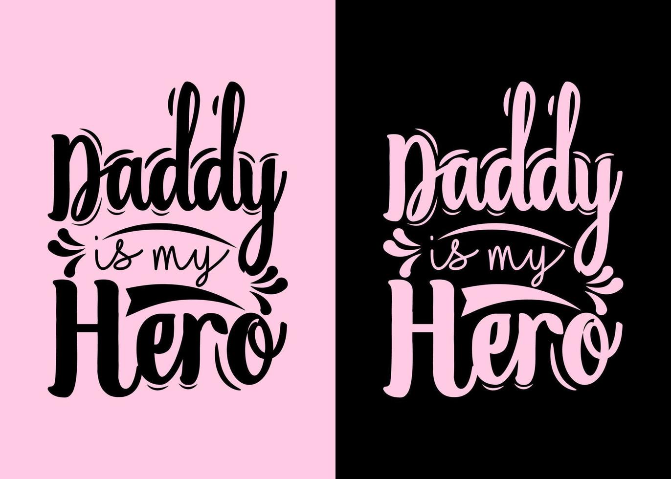 Fathers day quotes t-shirt template design vector