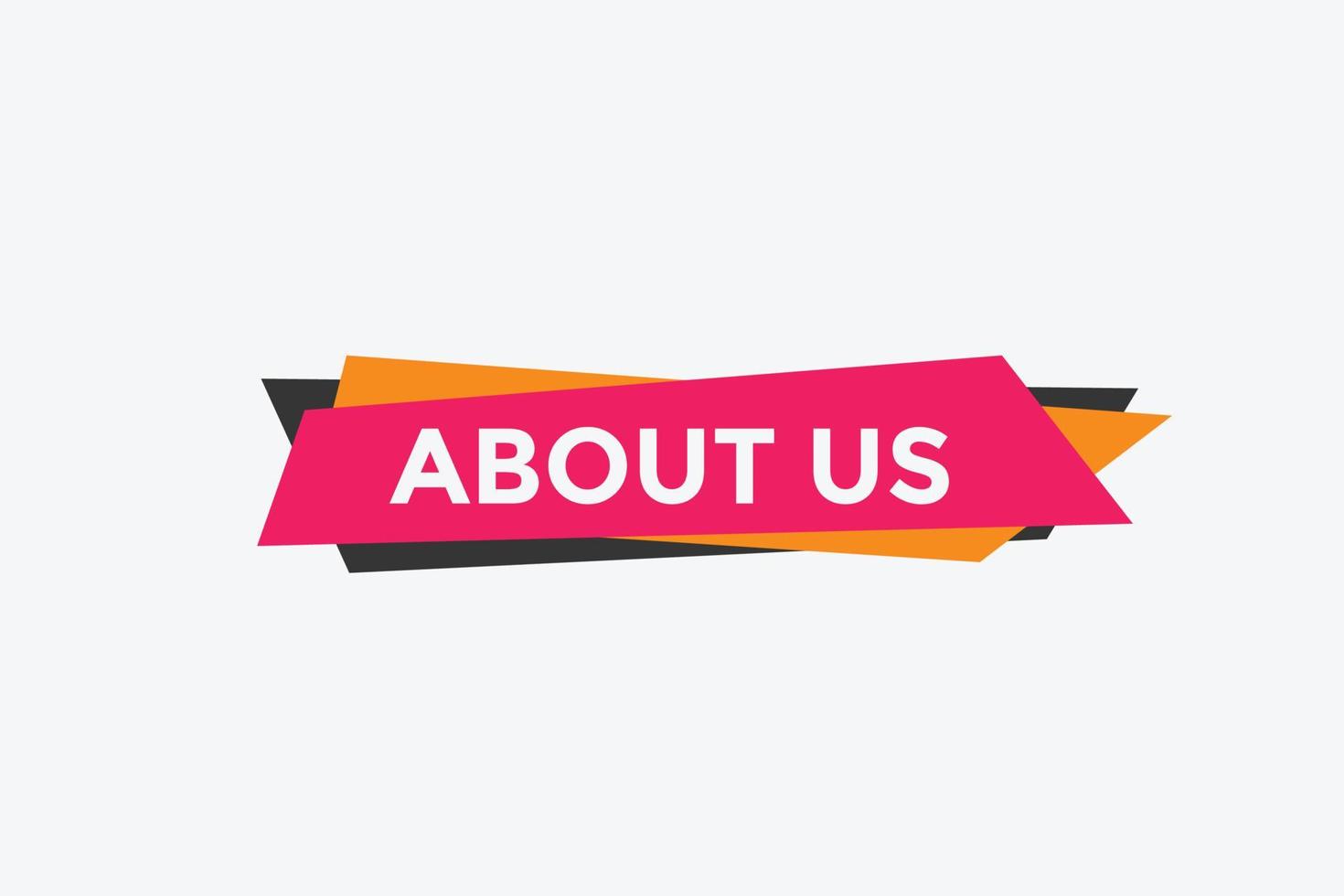 About us button. About us text template for website. About us icon flat style vector