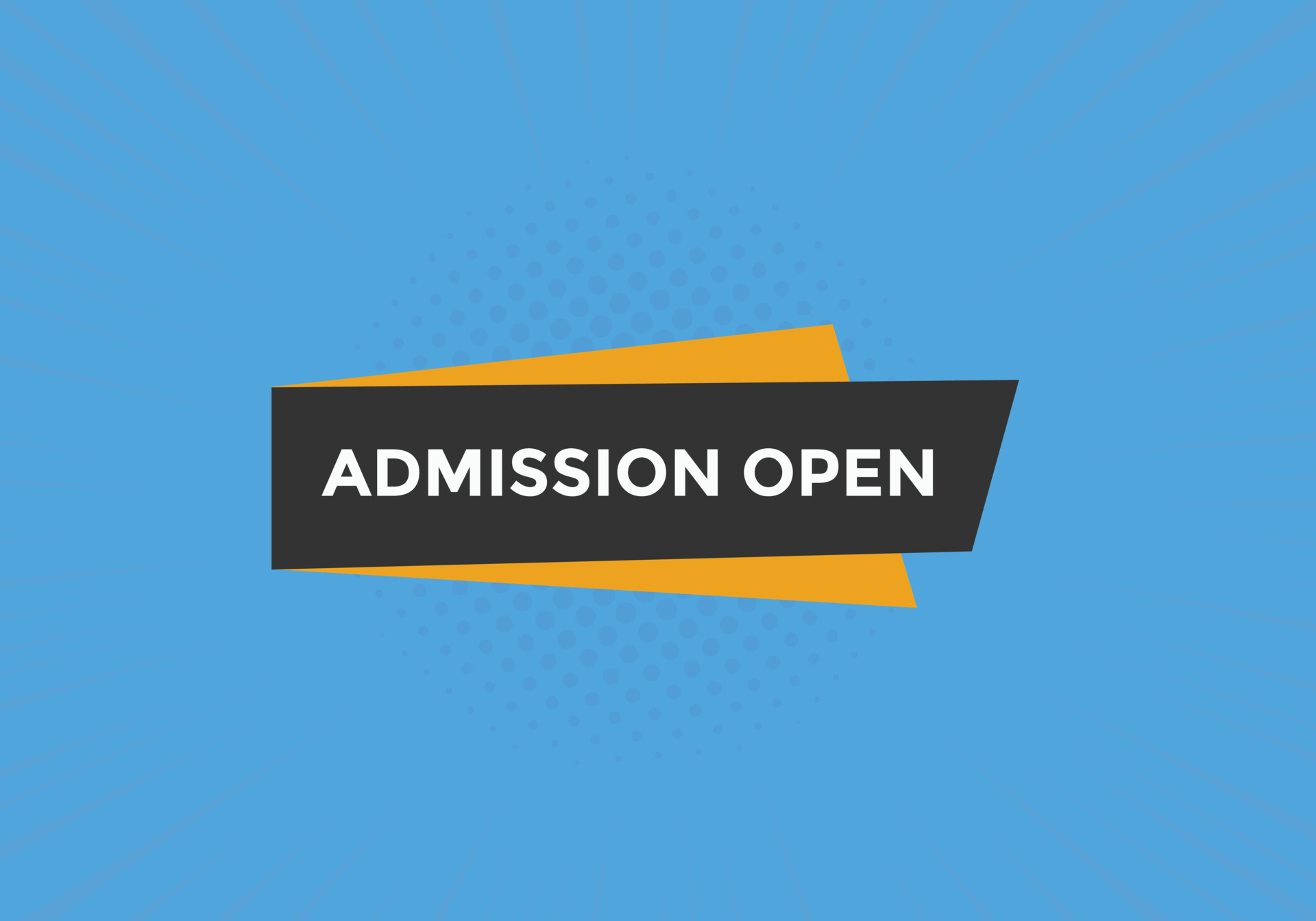 Admission open banner. Admission open banner text web button template ...