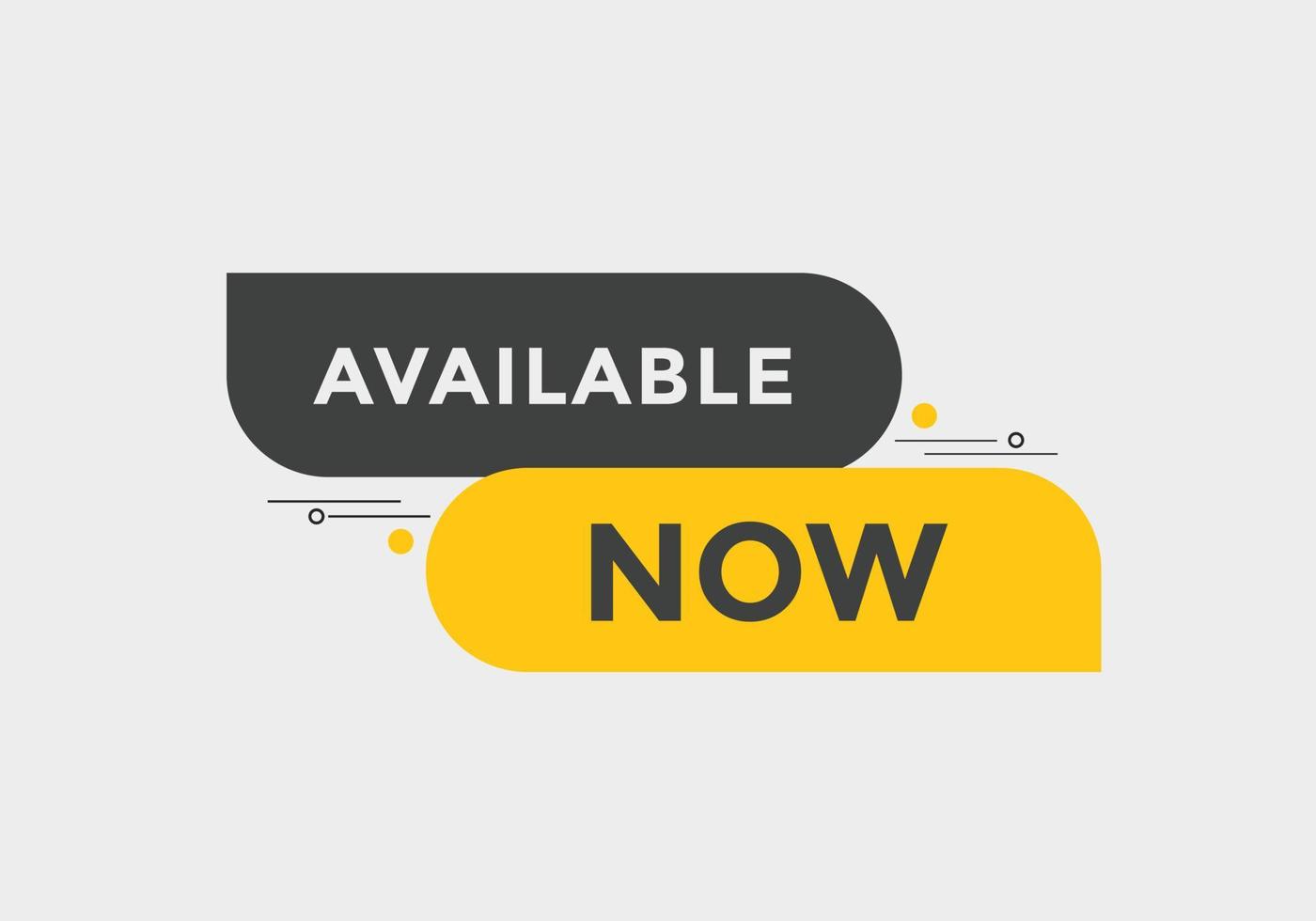 available now button. available now text template for website. available now icon flat style vector